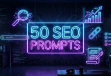 50 برومبت SEO جاهزة لتحسين ظهور موقعك في Google